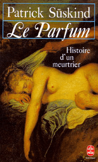 Le parfum de Patrick Süskind