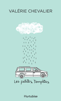 Les petites tempêtes de Valérie Chevalier