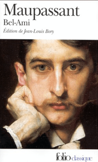 Bel-Ami, Guy de Maupassant