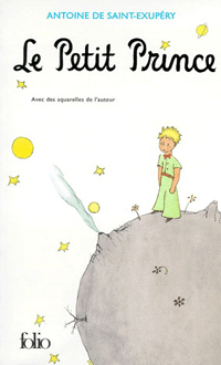 Le Petit Prince, Antoine de Saint-Exupéry