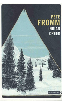 Indian Creek, FROMM, PETE