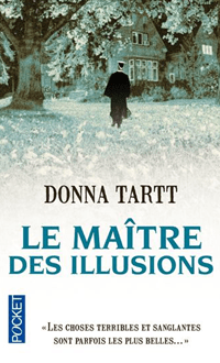 Le Maître des illusions de Donna Tartt