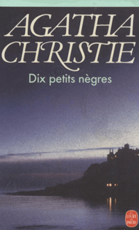 Dix petits nègres, Agatha Christie