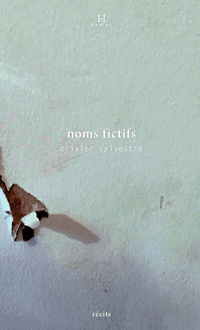 noms fictifs, SYLVESTRE, OLIVIER © SEPTENTRION 2017