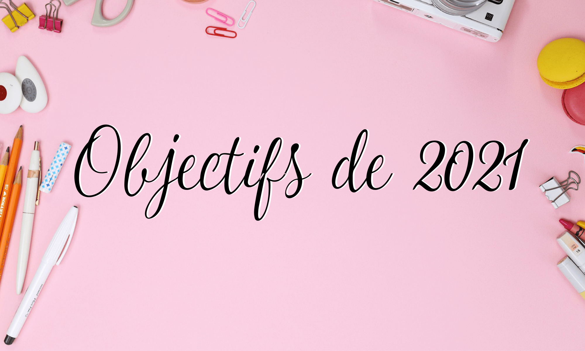 Objectifs de lecture pour 2021