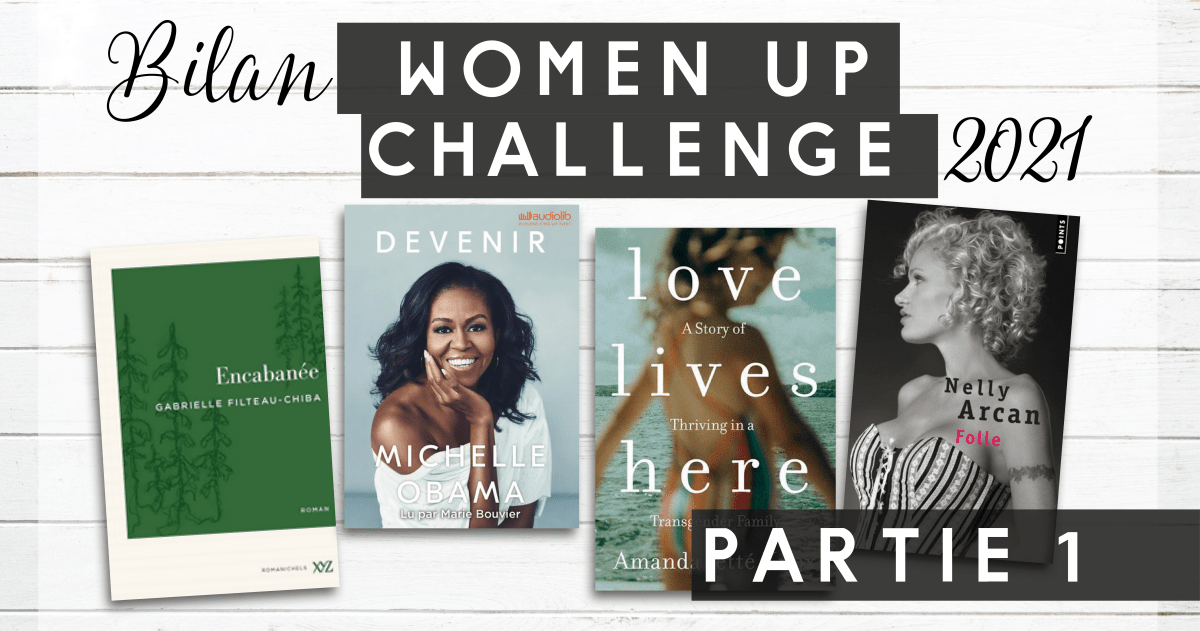 Bilan Women Up Challenge – Partie&nbsp;1